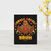Funny Thanksgiving Turkey Gobble Gobble Bruh Boys Karte (Gelbe Blume)