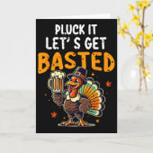 Funny Thanksgiving Turkey Pluck It Let's Get Sted  Karte (Gelbe Blume)