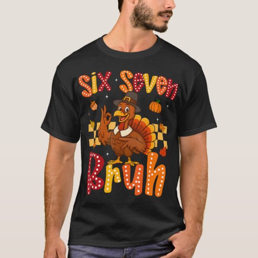 Funny Thanksgiving Turkey Six Seven Bruh Meme Boy T-Shirt (Vorderseite)