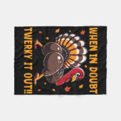 Funny Thanksgiving When In Doubt Twerk It Out Twer Fleecedecke (Vorderseite (Horizontal))