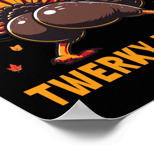 Funny Thanksgiving When In Doubt Twerk It Out Twer Poster (Ecke)