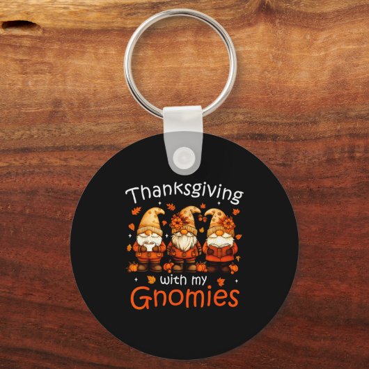 Funny Thanksgiving With My Gnomies Cute Gnome Fall Schlüsselanhänger (Vorderseite)