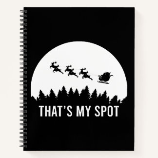 Funny That's My Spot Xmas Session Santa on Sleigh Notizblock