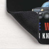 Funny That's What I Do I Drive Wee Woo Car Lice Mousepad (Ecke)