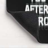 Funny That's What You'll See After A Slap From Me  Mousepad (Ecke)