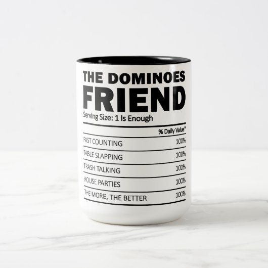 Funny the Always Dominoes Friend Nutrition Fakten Zweifarbige Tasse (Mittel)