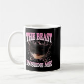 Funny the Beast Inside Me Albern Cat Meme Spaß Cha Kaffeetasse (Links)