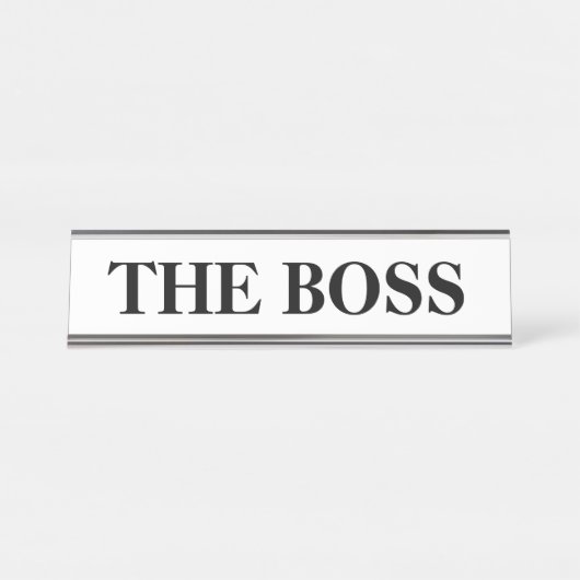 Funny "The Boss" Schreibtischschild Schreibtischnamensplakette (Vorderseite )