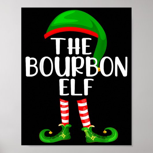 Funny The Bourbon Elf Matching Family Christmas Poster (Vorne)