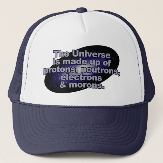 Funny "The Universe" hats Truckerkappe (Vorderseite)