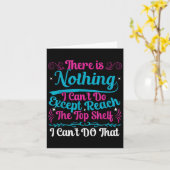 Funny There Is Nothing I Can't Do Except Reach The Karte (Gelbe Blume)