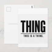 Funny Thing | This Is A Thing | Sarcastic Postkarte (Vorne/Hinten)