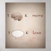 Funny Think more Talk Weniger Poster (Vorne)