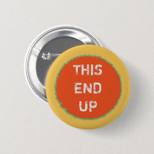 Funny THIS END Orange Yellow Button (Vorne & Hinten)