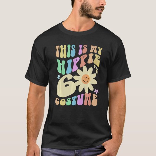 Funny THIS IS MY HIPPIE SIXTIES Costume Groovy Old T-Shirt (Vorderseite)