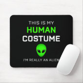 Funny This Is My Human Costume For Alien Halloween Mousepad (Mit Mouse)