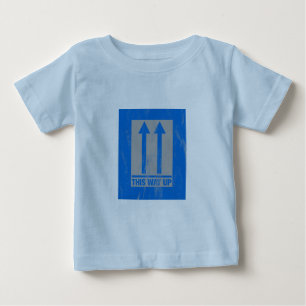 Funny this way up sign baby t-shirt