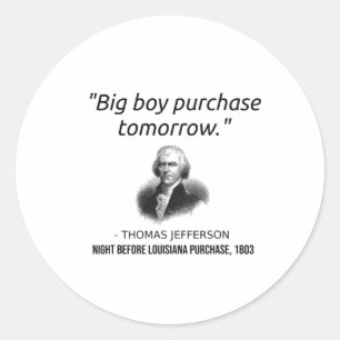 Funny Thomas Jefferson Usa Geschichtslehrer Louisi Runder Aufkleber