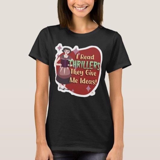 Funny Thriller Reader Retro Snarky Hausfrau T-Shirt (Vorderseite)