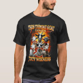 Funny Throat Goat Swallows Juicy Wieners Inappropr T-Shirt (Vorderseite)