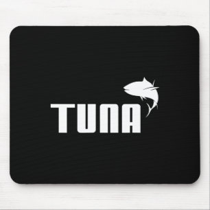 Funny Thunfisch Roter Thun Tiefseefischerei Gesche Mousepad