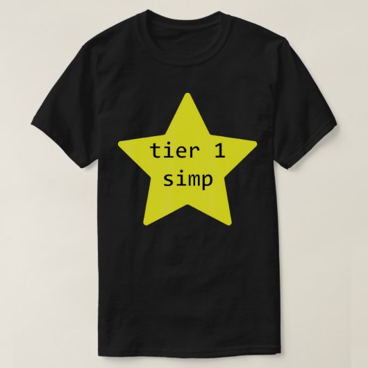 Funny Tier 1 Simp dank Meme Gaming Simp Streamer T-Shirt (Design vorne)