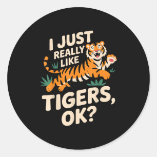 Funny Tiger Art für Männer Frauen Mädchen Tier Runder Aufkleber