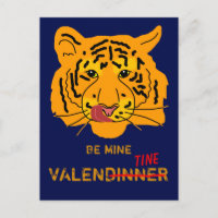 Funny Tiger Be My ValenDinner