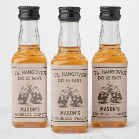 Funny Til Hangover Do us Part Bachelor Party Alkoholflaschenetikett (Flaschen)