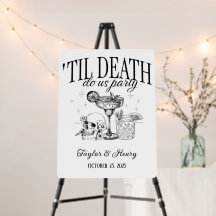 Funny Till Death Do us Party Custom Wedding Sign