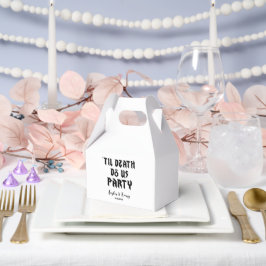 Funny Till Death Do us Party Gastgeschenk Hochzeit Geschenkschachtel