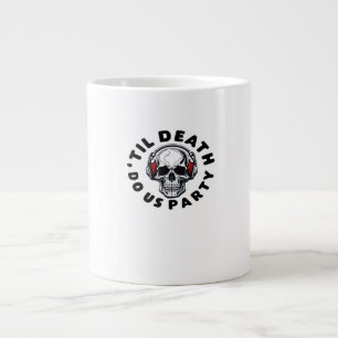 Funny Till Death Do us Party Halloween Music Skull Jumbo-Tasse