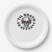 Funny Till Death Do us Party Halloween Music Skull Pappteller (Vorderseite)