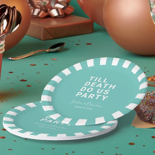 Funny Till Death Do us Party Hochzeit oder Verlobu Pappteller