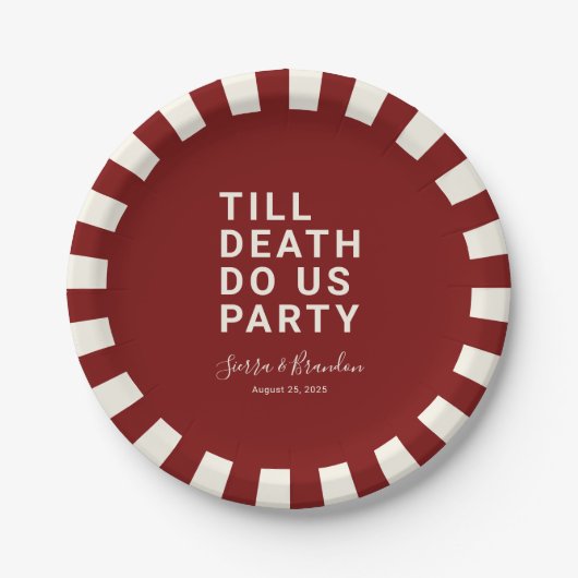 Funny Till Death Do us Party Hochzeit oder Verlobu Pappteller (Vorderseite)