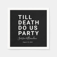Funny Till Death Do us Party Hochzeit oder Verlobu