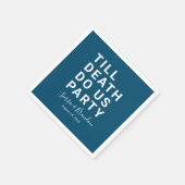 Funny Till Death Do us Party Hochzeit oder Verlobu Serviette (Ecke)