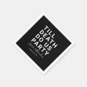 Funny Till Death Do us Party Hochzeit oder Verlobu Serviette (Ecke)