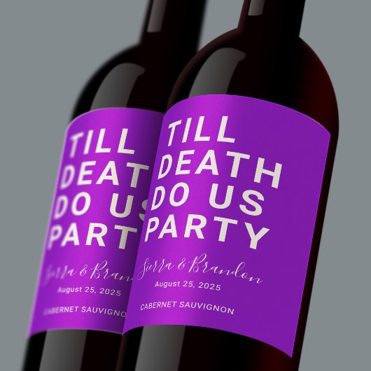 Funny Till Death Do us Party Hochzeit oder Verlobu Weinetikett