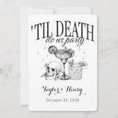 Funny Till Death Do us Party Hochzeitseinladungen Einladung (Vorderseite)