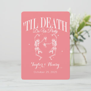 Funny Till Death Do us Party Hochzeitseinladungen Einladung
