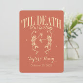 Funny Till Death Do us Party Hochzeitseinladungen Einladung (Stehend Vorderseite)