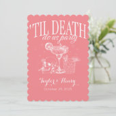 Funny Till Death Do us Party Hochzeitseinladungen Einladung (Stehend Vorderseite)
