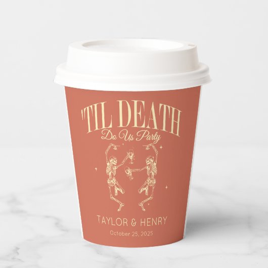 Funny Till Death Do us Party Hochzeitspapier Cups Pappbecher (Vorderseite)