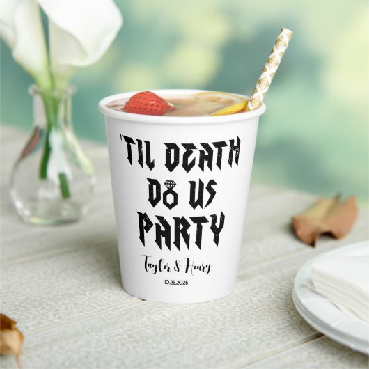 Funny Till Death Do us Party Hochzeitspapier Cups Pappbecher (In Situ)
