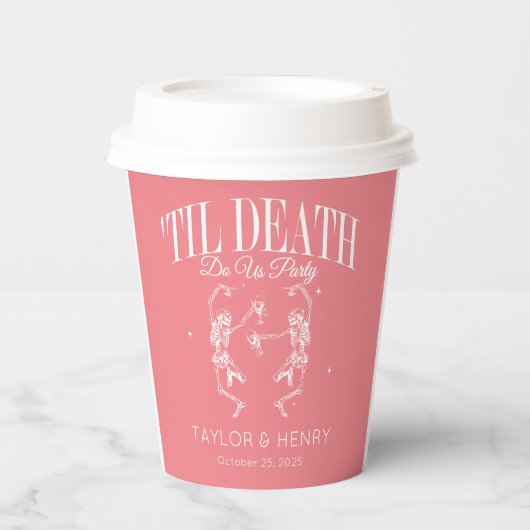 Funny Till Death Do us Party Hochzeitspapier Cups Pappbecher (Vorderseite)