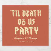 Funny Till Death Do us Party Wedding Drink Label Bierflaschenetikett (Einzelnes Label)