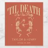 Funny Till Death Do us us Party Hochzeitsweinetike Weinetikett (Einzelnes Label)