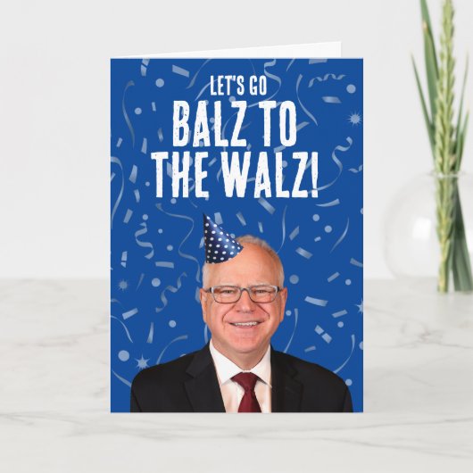 Funny Tim Walz Geburtstag - Balz zum Walz Karte (Vorderseite)