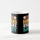 Funny Tiny Humans stahl mir meine Sanity Kaffeetasse (Mittel)
